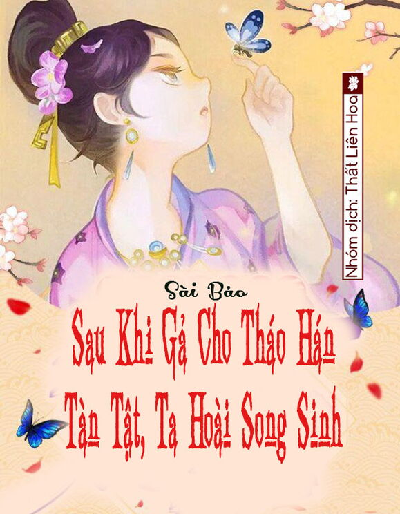 Sau Khi Gả Cho Tháo Hán Tàn Tật, Ta Hoài Song Sinh