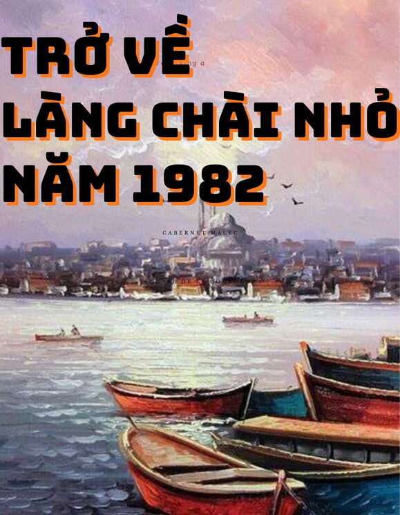 Trở Lại Làng Chài Nhỏ Năm 1982