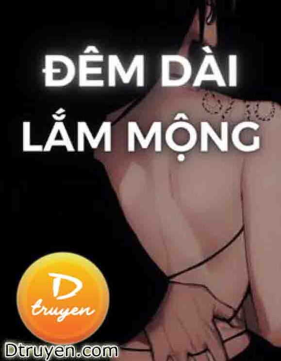 Đêm Dài Lắm Mộng