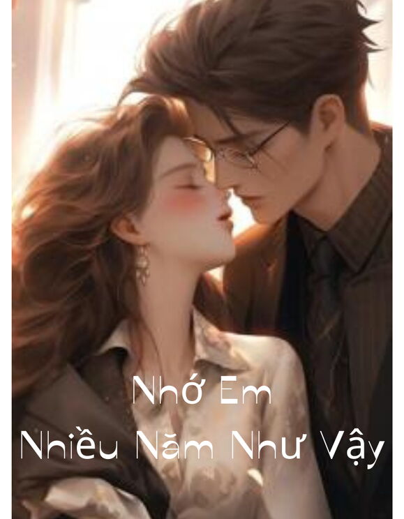 Nhớ Em Nhiều Năm Như Vậy