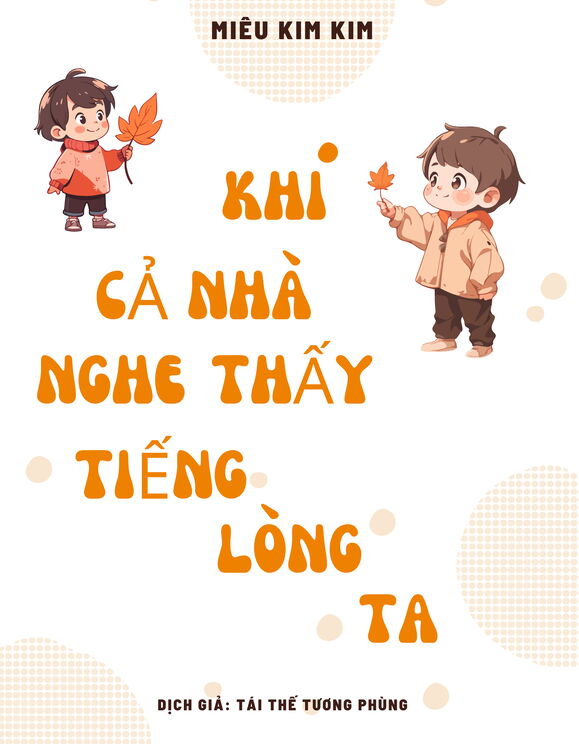 Khi Cả Nhà Nghe Thấy Tiếng Lòng Ta