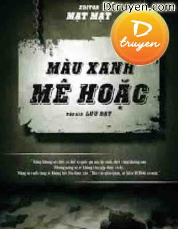 Màu Xanh Mê Hoặc