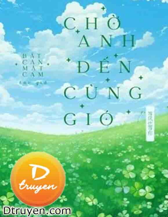 Chờ Anh Đến Cùng Gió