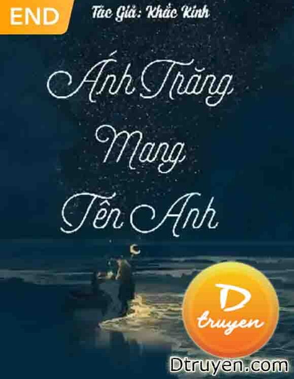 Ánh Trăng Mang Tên Anh