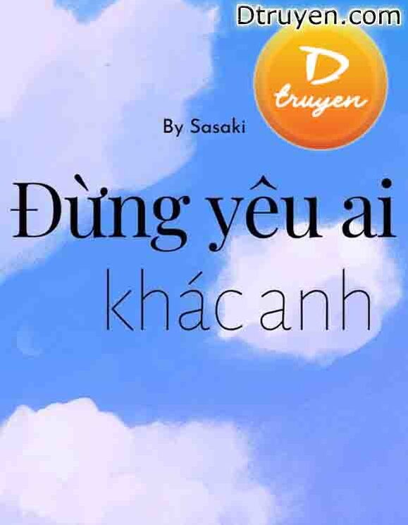 Đừng Yêu Ai Khác Anh