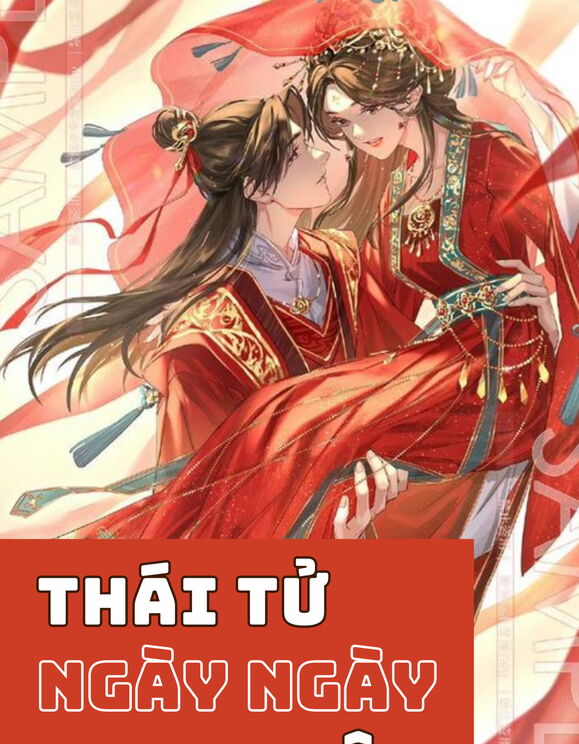 Thái Tử Ngày Ngày Truy Thê