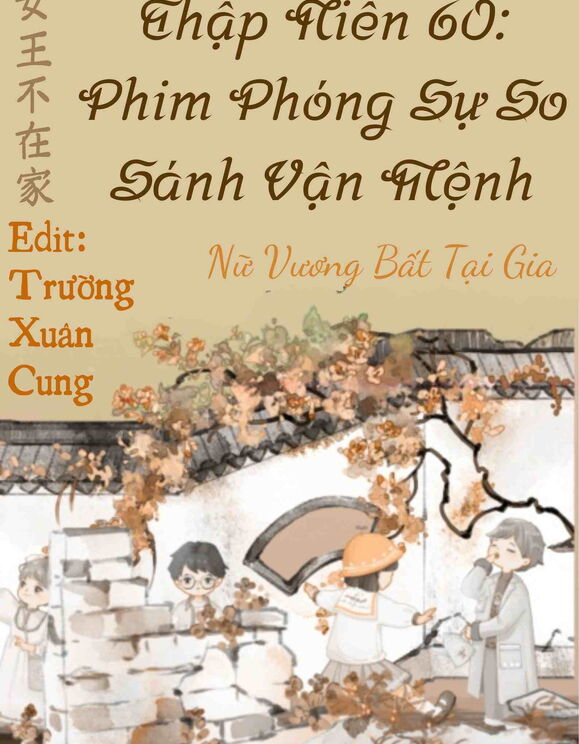 Thập Niên 60: Phim Phóng Sự So Sánh Vận Mệnh