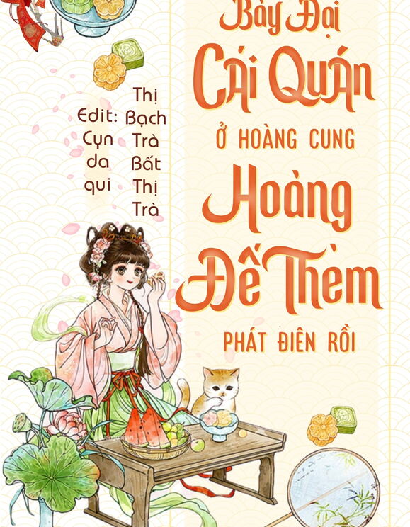 [Mỹ Thực] Bày Đại Cái Quán Ở Hoàng Cung, Hoàng Đế Thèm Phát Điên Rồi