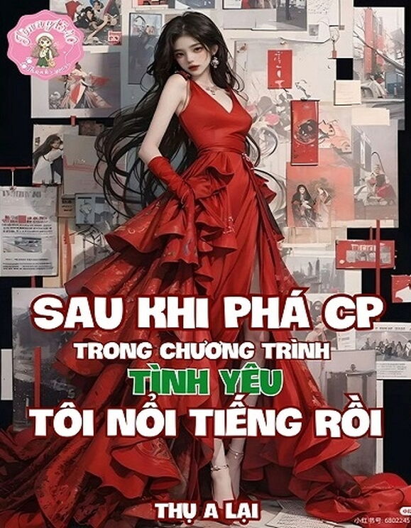 Sau Khi Phá Cp Trong Chương Trình Tình Yêu, Tôi Nổi Tiếng Rồi