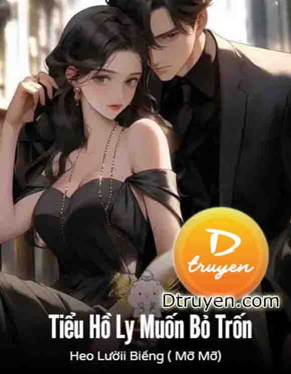 Tiểu Hồ Ly Muốn Bỏ Trốn