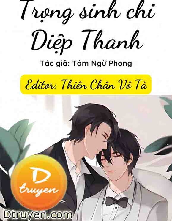 Trọng Sinh Chi Diệp Thanh