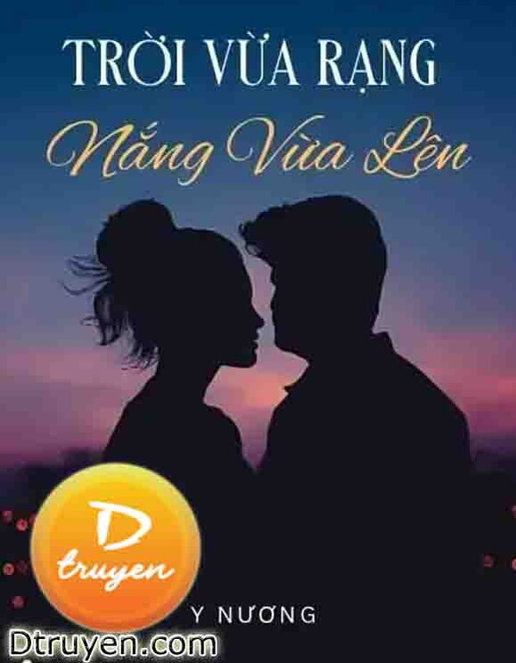 Trời Vừa Rạng, Nắng Vừa Lên - Y Nương