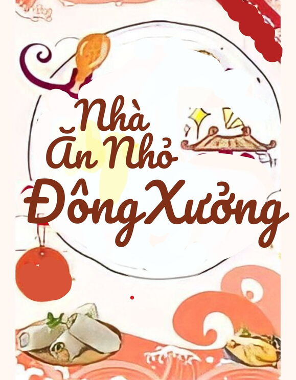 Nhà Ăn Nhỏ Đông Xưởng