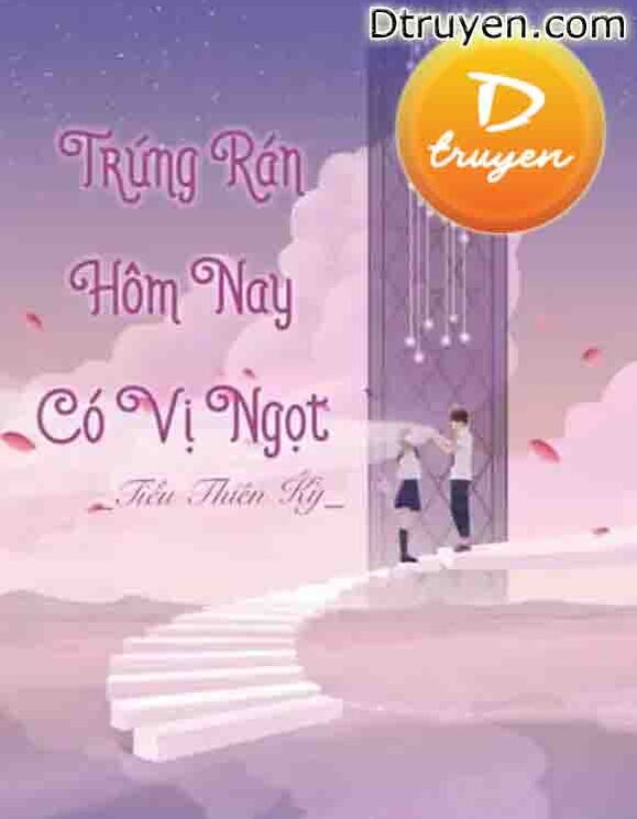 Trứng Rán Hôm Nay Có Vị Ngọt