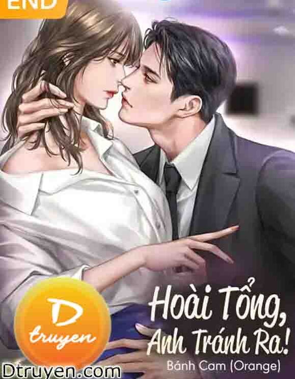 Hoài Tổng, Anh Tránh Ra!