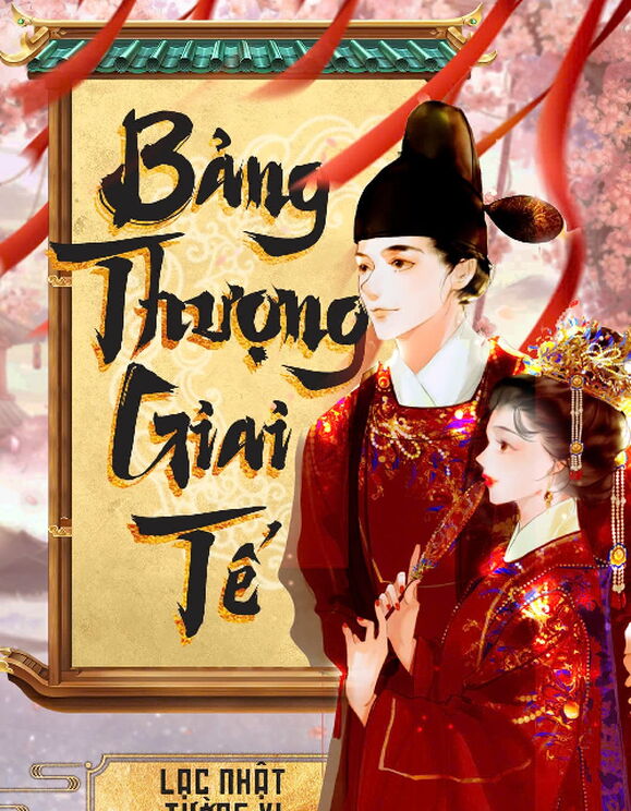 Bảng Thượng Giai Tế (Dịch Full)