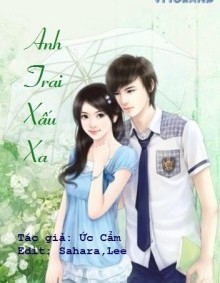 Anh Trai Xấu Xa