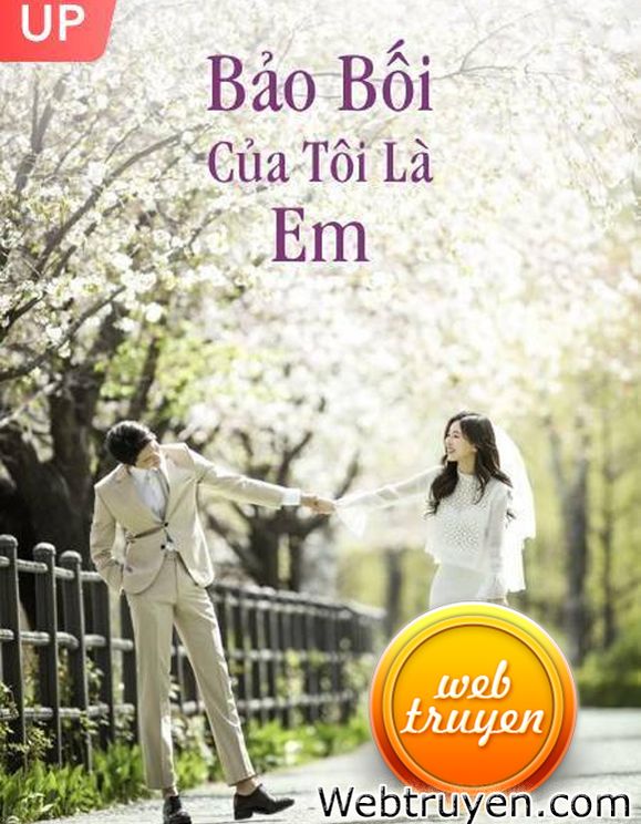 Bảo Bối Của Tôi Là Em