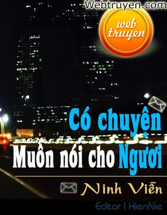 Có Chuyện Muốn Nói Cho Ngươi