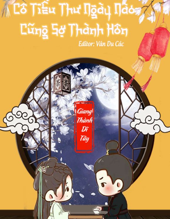 Cô Tiểu Thư Ngày Nào Cũng Sợ Thành Hôn