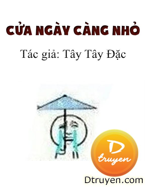 Cửa Ngày Càng Nhỏ