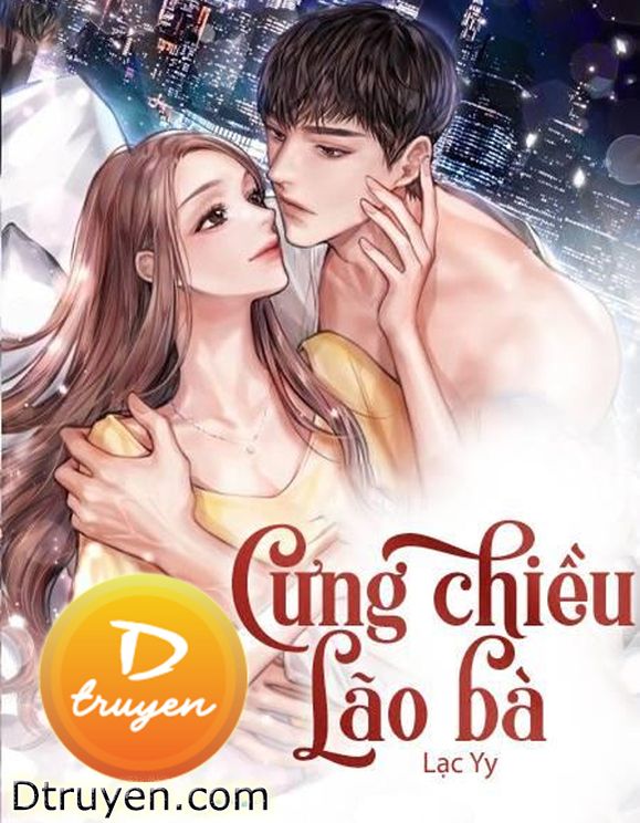 Cưng Chiều Lão Bà