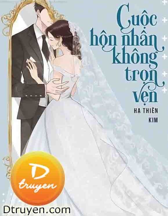 Cuộc Hôn Nhân Không Trọn Vẹn