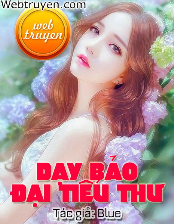 Dạy Bảo Đại Tiểu Thư