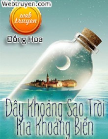 Đây Khoảng Sao Trời, Kia Khoảng Biển