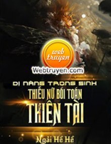 Dị Năng Trọng Sinh: Thiếu Nữ Bói Toán Thiên Tài