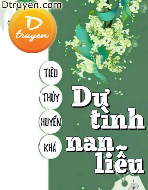 Dư Tình Nan Liễu