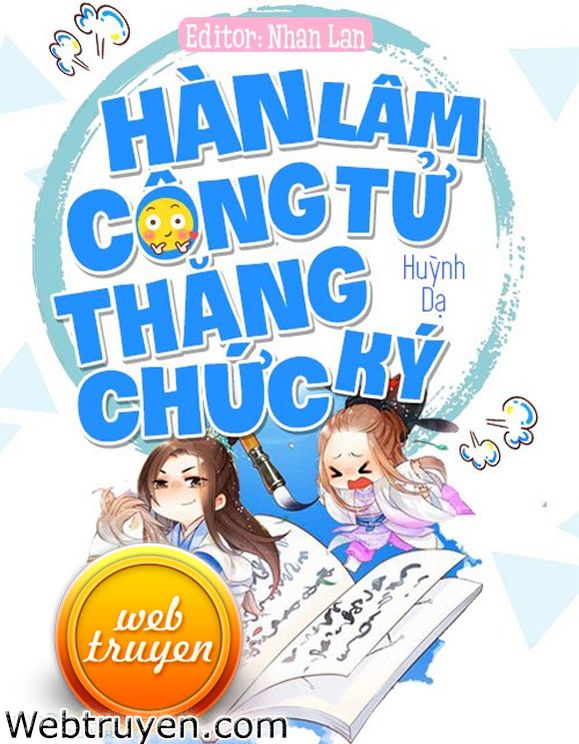 Hàn Lâm Công Tử Thăng Chức Ký