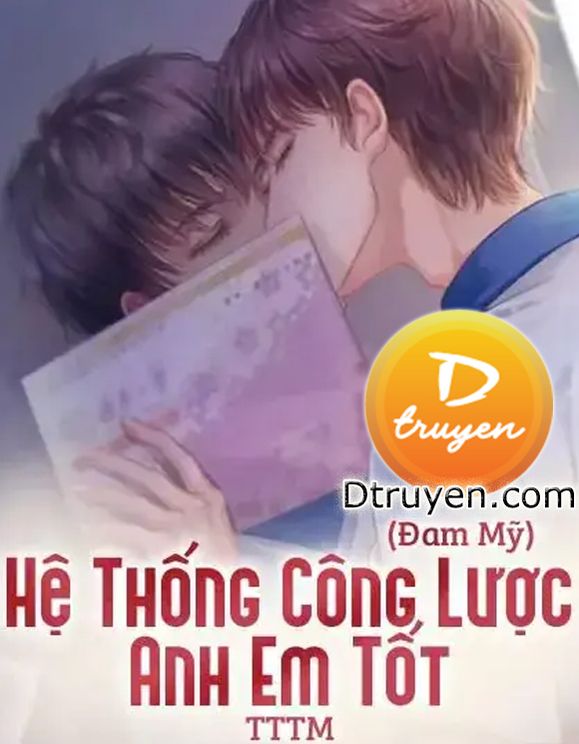 Hệ Thống Công Lược Anh Em Tốt