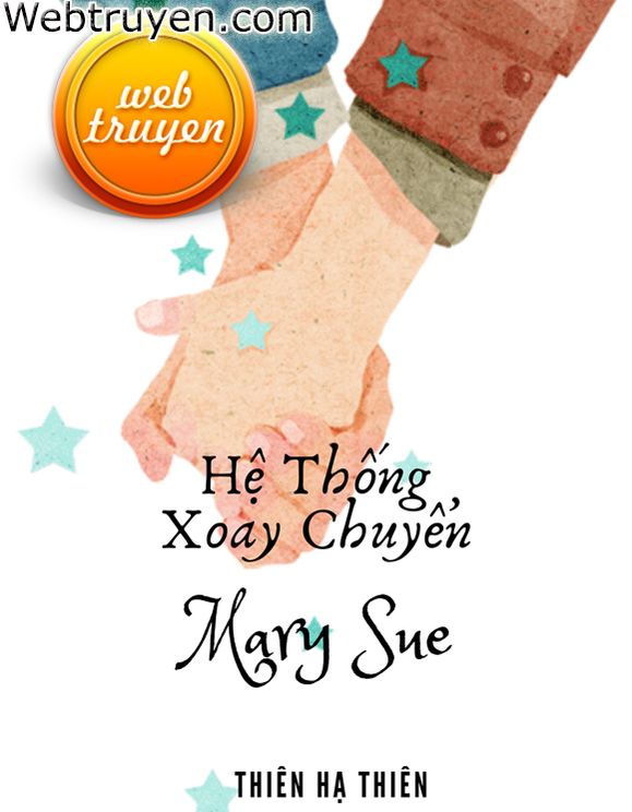 Hệ Thống Xoay Chuyển Mary Sue