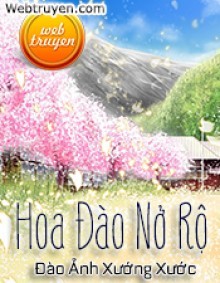 Hoa Đào Nở Rộ