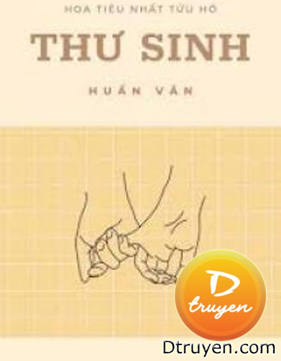 [Huấn Văn] Thư Sinh