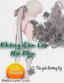 Không Còn Là Nữ Phụ