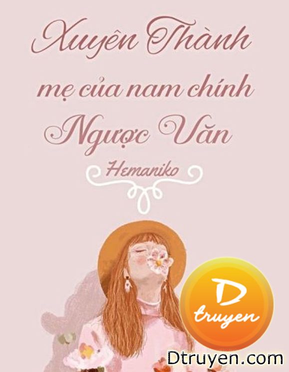 Mẹ Của Nam Chính Ngược Văn