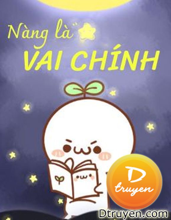 Nàng Là Vai Chính