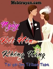 Ngày Kết Hôn Không Nắng