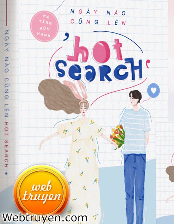 Ngày Nào Cũng Lên Hot Search