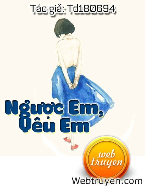 Ngược Em, Yêu Em