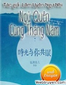 Ngủ Quên Cùng Tháng Năm