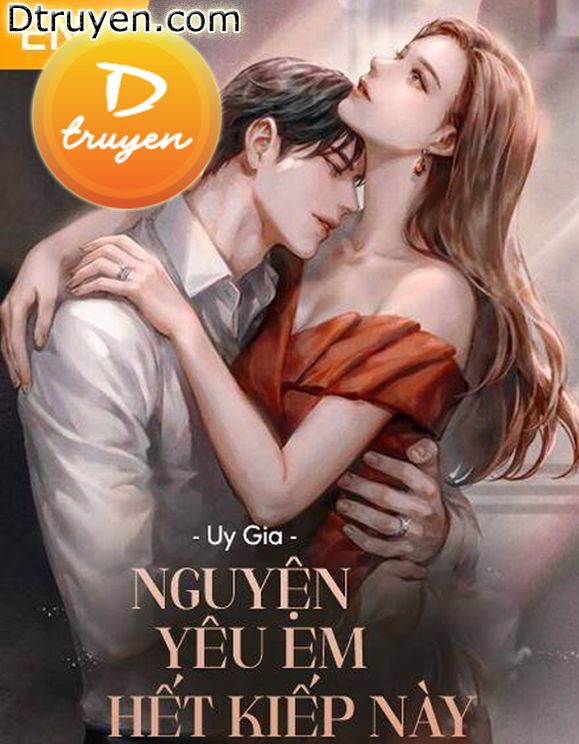 Nguyện Yêu Em Hết Kiếp Này