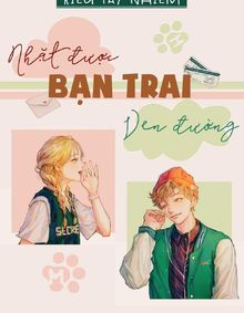 Nhặt Được Bạn Trai Ven Đường