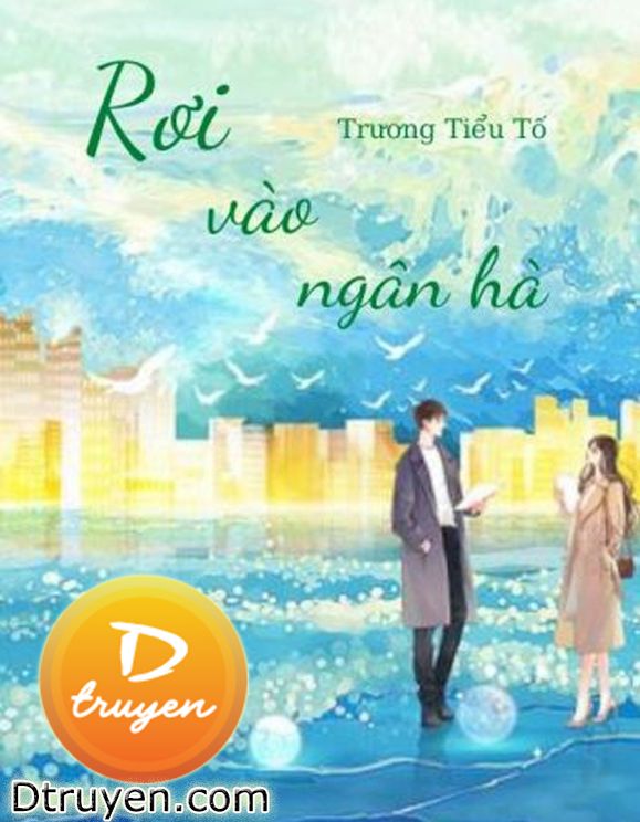 Rơi Vào Ngân Hà