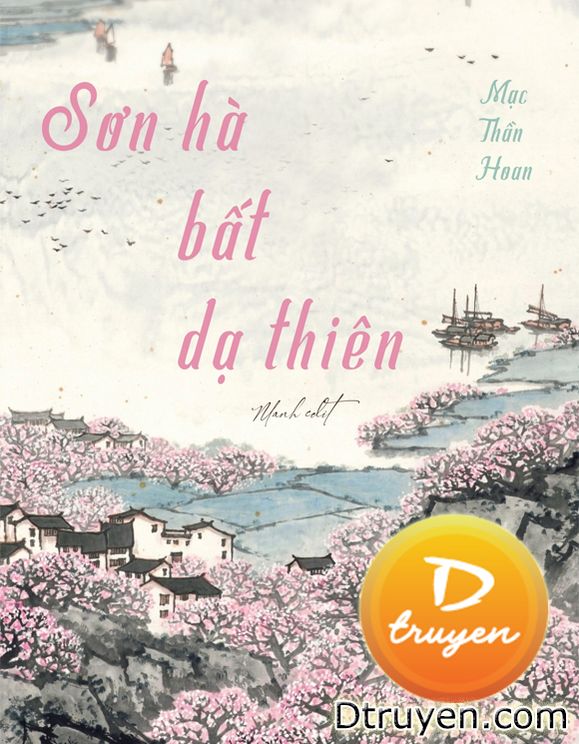 Sơn Hà Bất Dạ Thiên