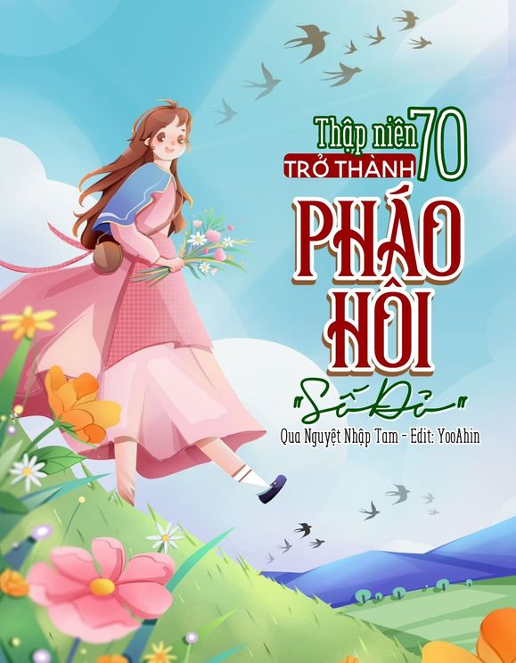 Thập Niên 70: Trở Thành Pháo Hôi “Số Đỏ”