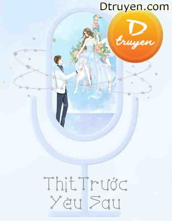 Thịt Trước Yêu Sau