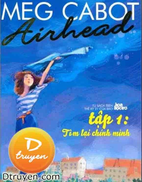 Tìm Lại Chính Mình (Airhead 1)